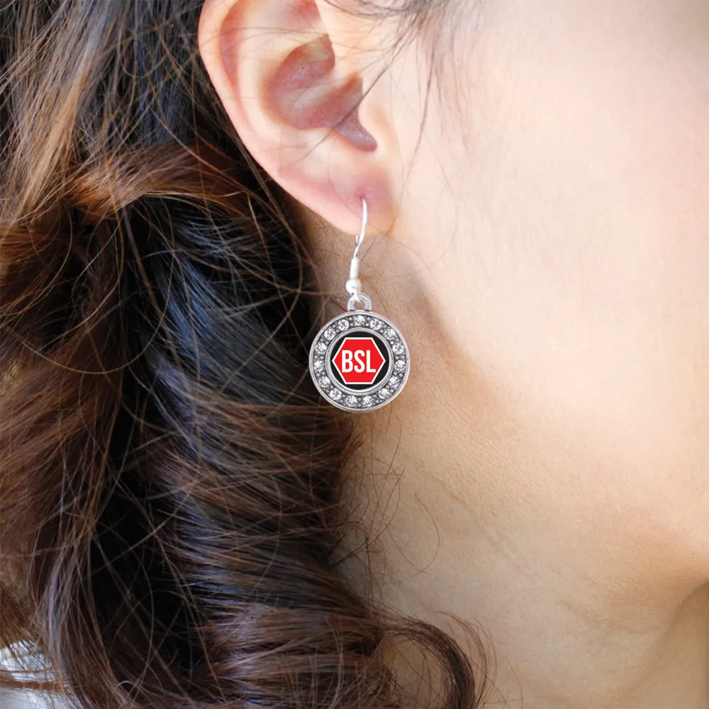 Silver STOP BSL Circle Charm Dangle Earrings