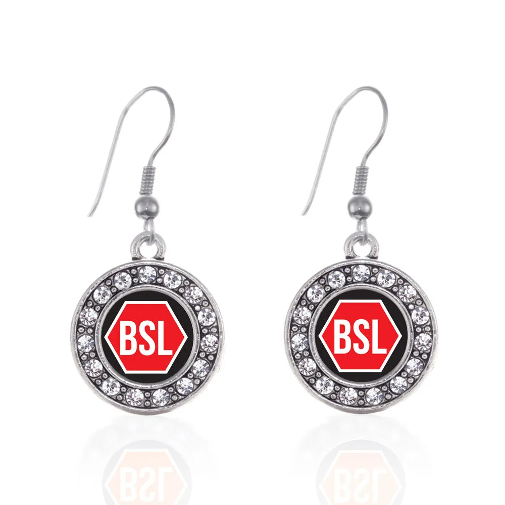 Silver STOP BSL Circle Charm Dangle Earrings